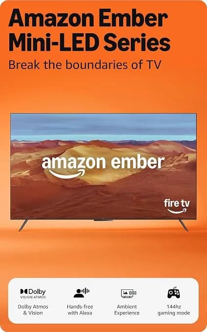 Amazon Ember 55" Mini-Led Series With Fire Tv (Newest Model), Qled 4k Uhd Smart Tv, Dolby Vision Iq, 144hz Gaming Mode, Ambient Experience, Find Shows Faster With Alexa+