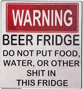 Warning Beer Fridge Funny Warning Sign Beer Stickers Refrigerator Stickers Do Not Put Food, Water, Or Other Shit In This Fridge For Kitchen Accessories Kitchen Utensils